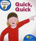 Oxford Reading Tree: Stage 2A: Floppy's Phonics: Quick, Quick by Alex Brychta, Rod Hunt