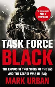 Task Force Black by Mark Urban