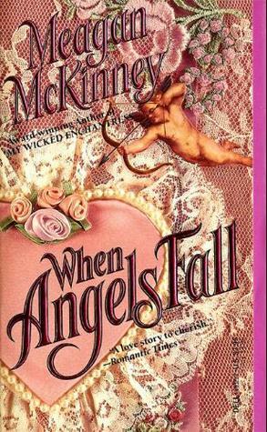 When Angels Fall by Meagan McKinney