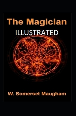 The Magician Illustrated by W. Somerset Maugham