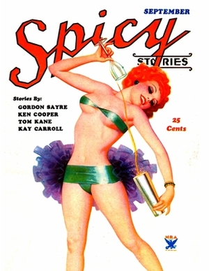 Spicy Stories, September 1934 by Kay Carroll, Gordon Sayre, Ken Cooper