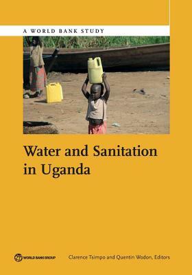 Water and Sanitation in Uganda by 