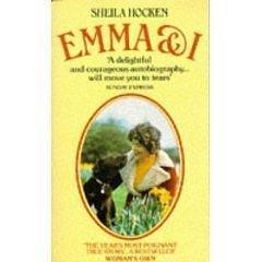 Emma and I: The Beautiful Labrador Who Saved My Life by Sheila Hocken, Sheila Hocken