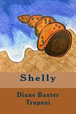 Shelly by Kenneth Stone Sr, Diane Baxter Trapeni