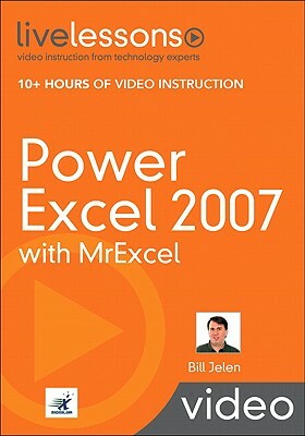 Power Excel 2007 with MrExcel [With DVD] by Bill Jelen