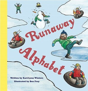 Runaway Alphabet by Kari-Lynn Winters