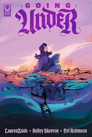 Going Under: Book One by Kelley Skovron
