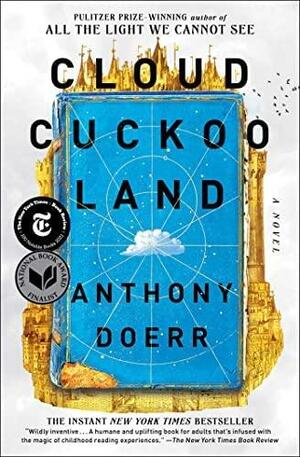 Cloud Cuckoo Land by Anthony Doerr