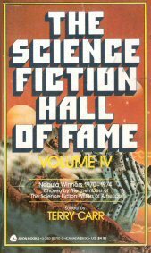 The Science Fiction Hall of Fame: Volume IV by Terry Carr
