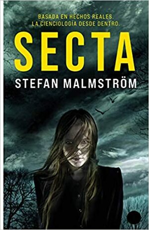 Secta by Stefan Malmström