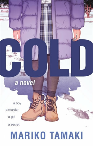 Cold: A Novel by Mariko Tamaki