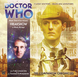 Doctor Who: Freakshow by Mark Morris