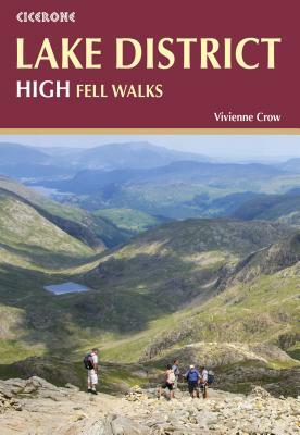 Lake District: High Fell Walks by Vivienne Crow