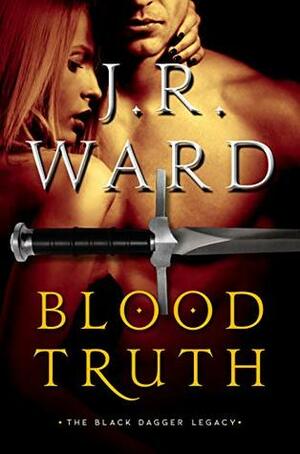 Blood Truth by J.R. Ward