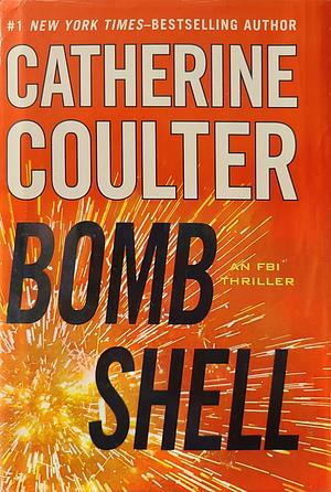 Bomb Shell by Catherine Coulter