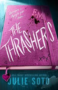 The Thrashers by Julie Soto