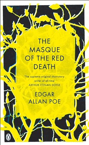 The Masque of the Red Death by Edgar Allan Poe