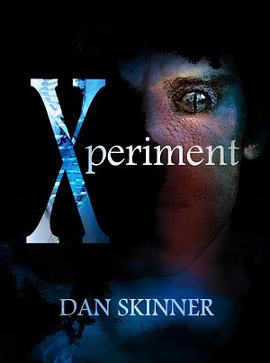 Xperiment by Dan Skinner