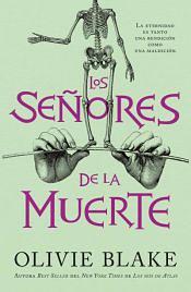 Los señores de la muerte by Olivie Blake