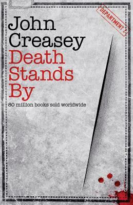 Death Stands By by John Creasey