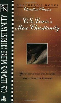 C.S. Lewis's Mere Christianity by Terry L. Miethe, C.S. Lewis