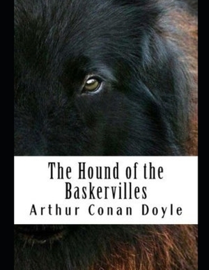 The Hound of the Baskervilles by Arthur Conan Doyle