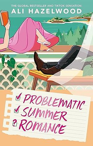 Problematic Summer Romance by Ali Hazelwood