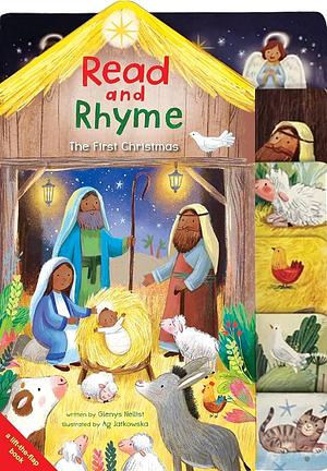 Read and Rhyme The First Christmas by Glenys Nellist, Glenys Nellist, Ag Jatkowska