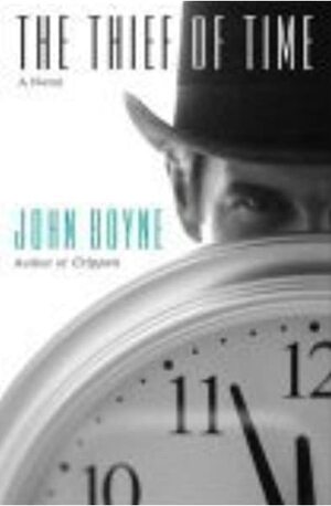 The Thief of Time by John Boyne