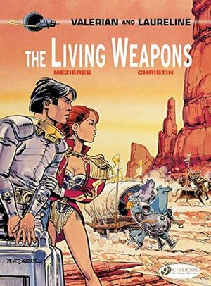 Valerian & Laureline - Volume 14 - The Living Weapons (Valerian et Laureline by Pierre Christin