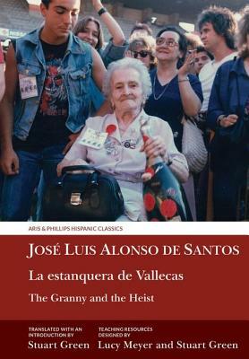 The Granny and the Heist / La Estanquera de Vallecas by José Luis Alonso de Santos