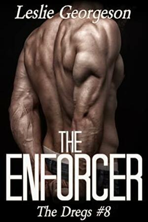 The Enforcer by Leslie Georgeson