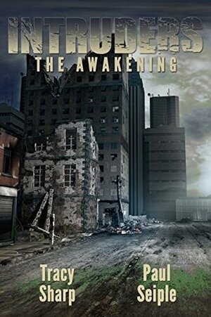 The Awakening by Tracy Sharp, Paul Seiple