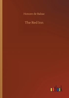 The Red Inn by Honoré de Balzac