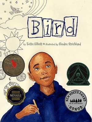 Bird by Shadra Strickland, Zetta Elliott