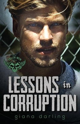 Lessons In Corruption by Giana Darling