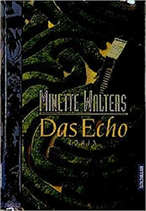 Das Echo by Minette Walters