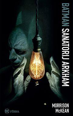 Sanatorij Arkham by Grant Morrison