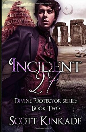 Incident 27 by Scott Kinkade