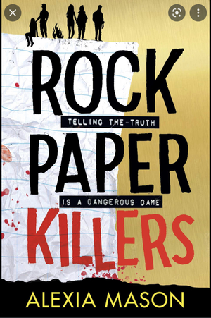 Rock Paper Killers by Alexia Mason
