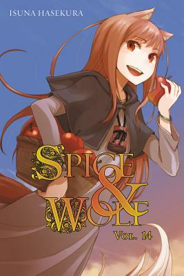 Spice and Wolf, Vol. 14 (light novel) by Isuna Hasekura