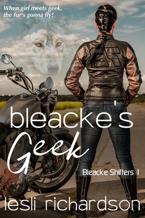 Bleacke's Geek by Lesli Richardson