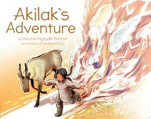 Akilak's Adventure by Deborah Kigjugalik Webster