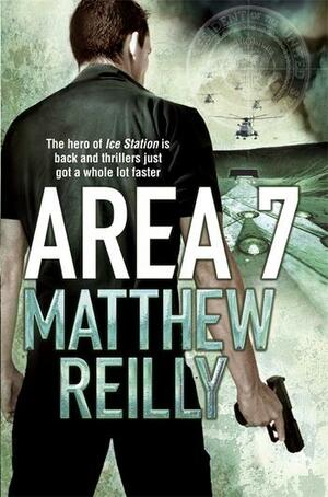 Area 7 by Matthew Reilly