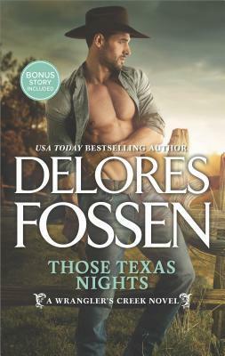 Those Texas Nights by Delores Fossen