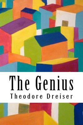 The Genius by Theodore Dreiser