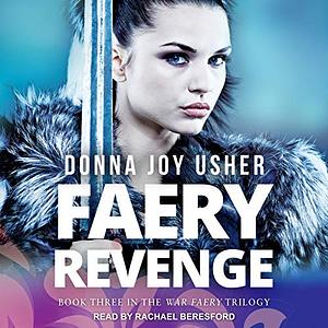 Faery Revenge by Donna Joy Usher