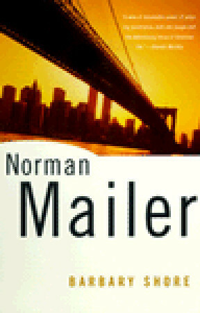 Barbary Shore by Norman Mailer