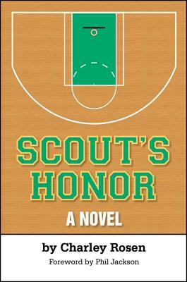 Scout's Honor by Charley Rosen