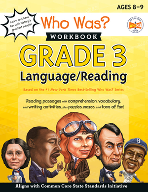 Who Was? Workbook: Grade 3 Language/Reading by Linda Ross, Who HQ